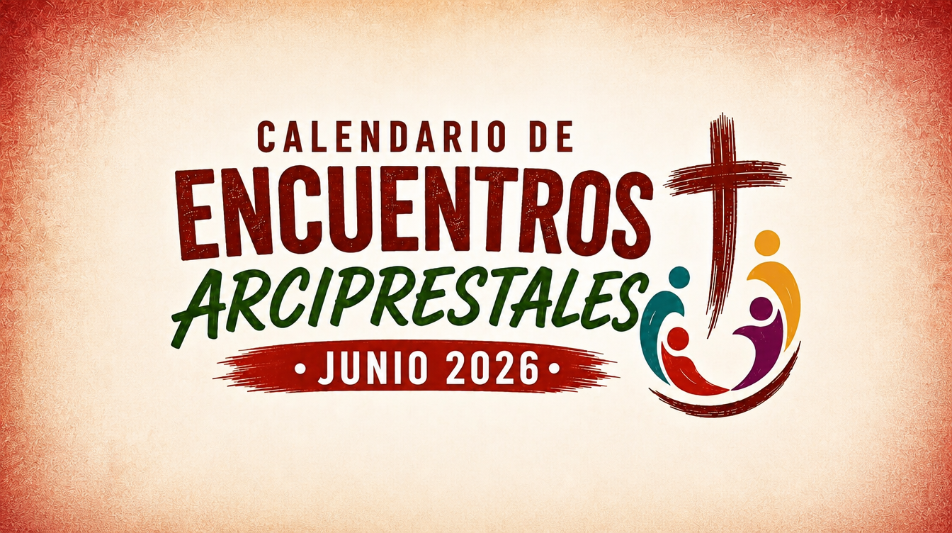 Encuentros arciprestales
